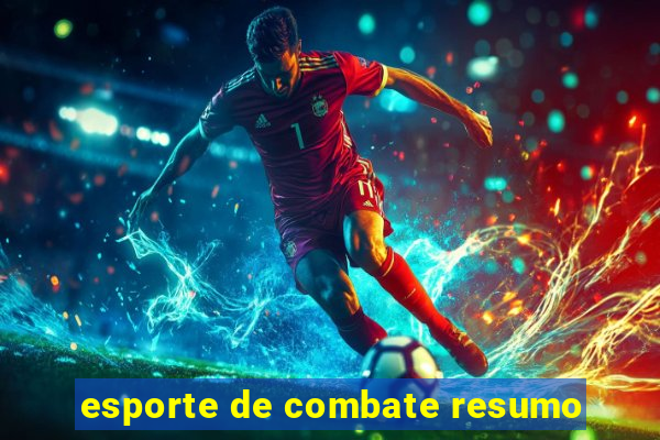 esporte de combate resumo